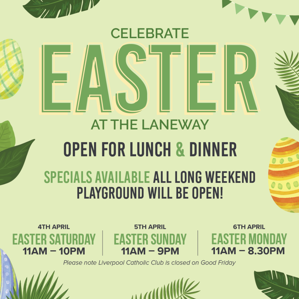 Easter event poster with lunch and dinner specials, open playground, and dates and times for Easter Saturday, Sunday, and Monday at The Laneway.