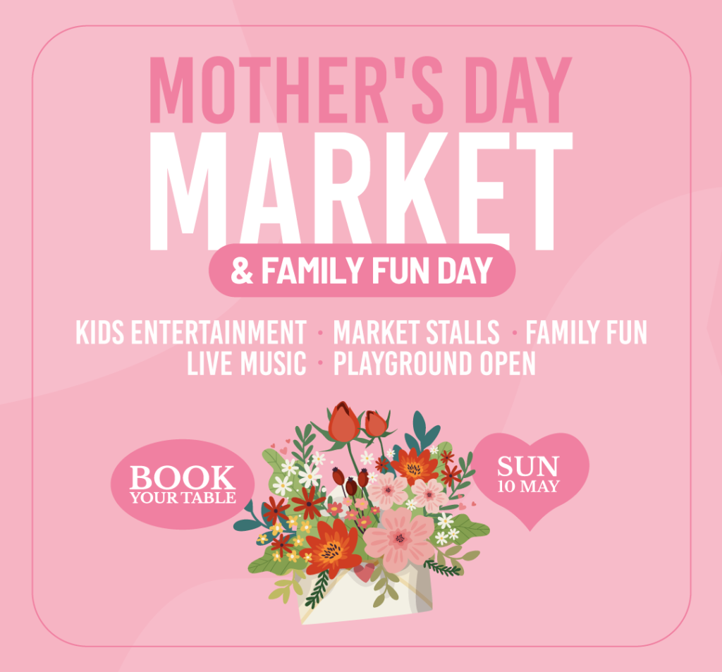 Mother's Day Market event poster with flowers, event date of Sunday 10 May, and highlights including kids entertainment, market stalls, live music, and family fun.