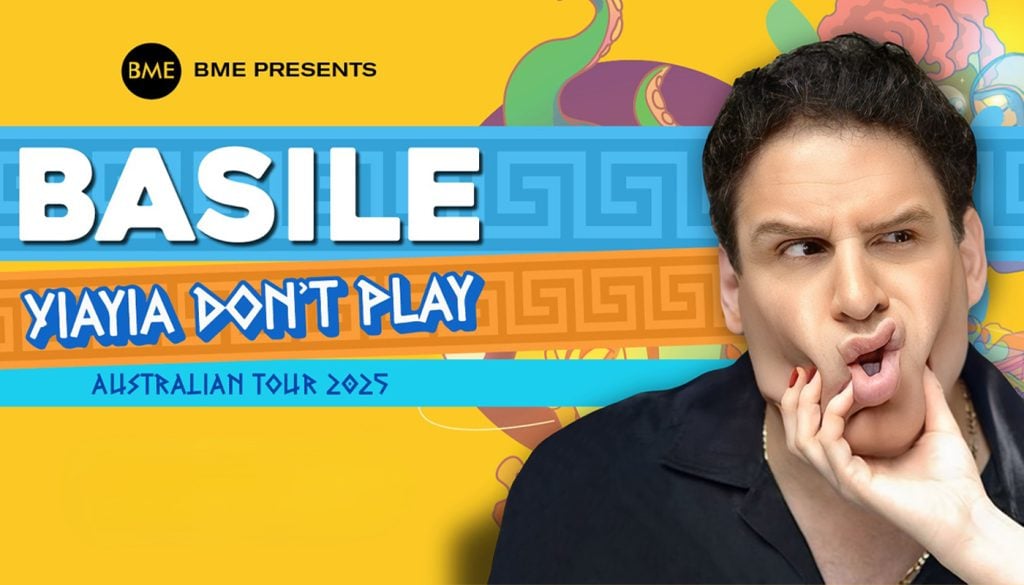 Promotional poster for "Basile: Yiayia Don't Play" Australian Tour 2025, featuring a man making a humorous facial expression against a colorful, patterned background.