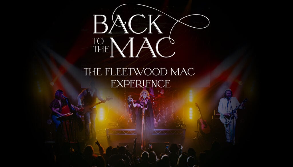 A band performs on stage with guitars and microphones under colorful lights; the text reads "Back to the Mac: The Fleetwood Mac Experience.