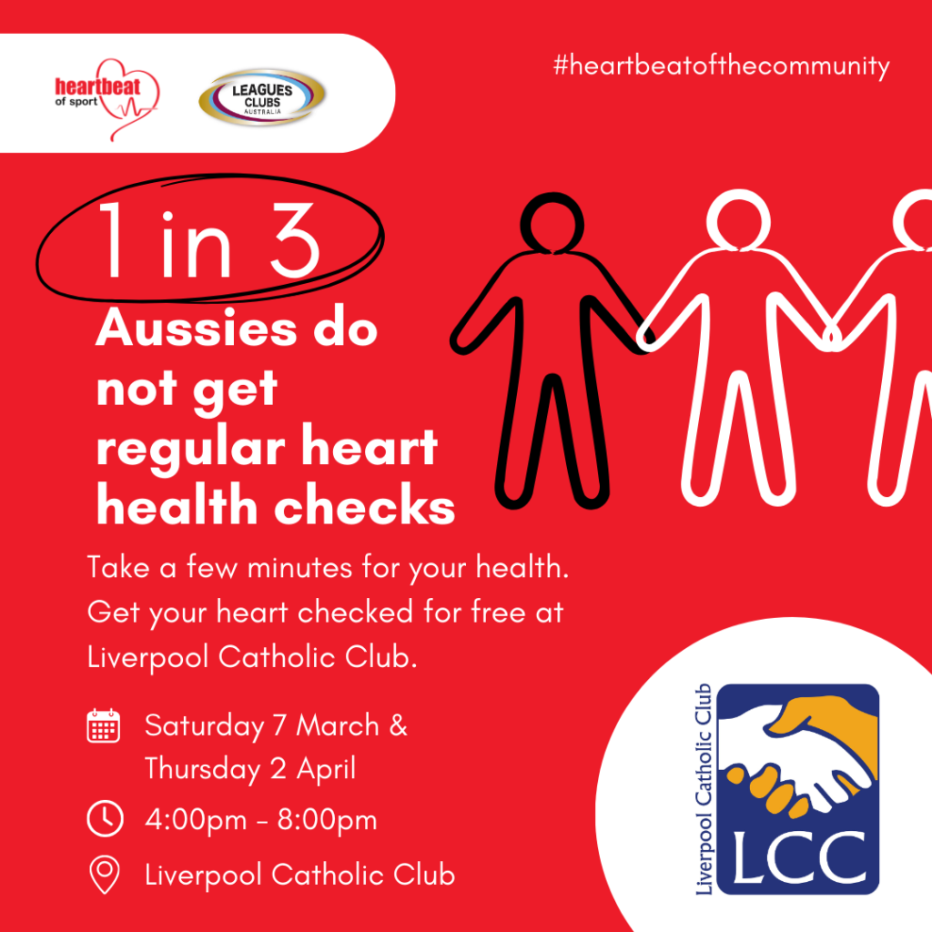 A graphic states 1 in 3 Aussies do not get regular heart health checks, promoting free checks at Liverpool Catholic Club on 7 April and 2 April, 4-8pm.