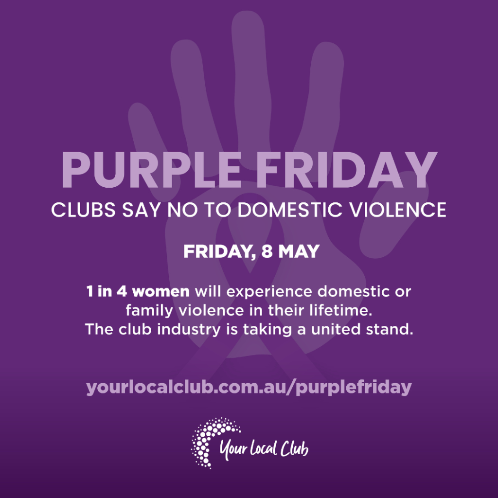 Purple background with text promoting Purple Friday on May 8, encouraging clubs to stand against domestic violence; includes website yourlocalclub.com.au/purplefriday.