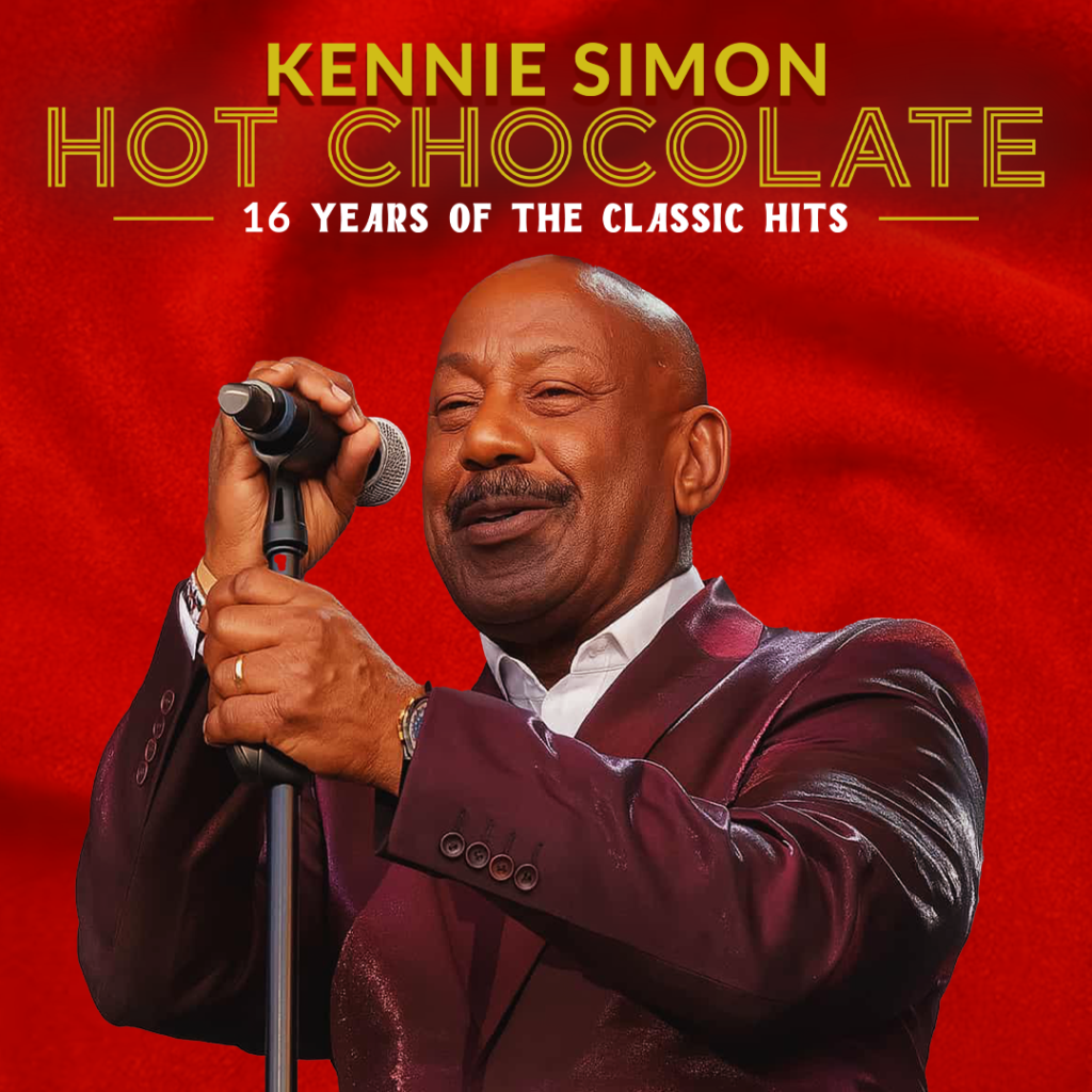 A man in a suit sings into a microphone on stage. Text above reads "Kennie Simon Hot Chocolate: 16 Years of the Classic Hits" against a red background.