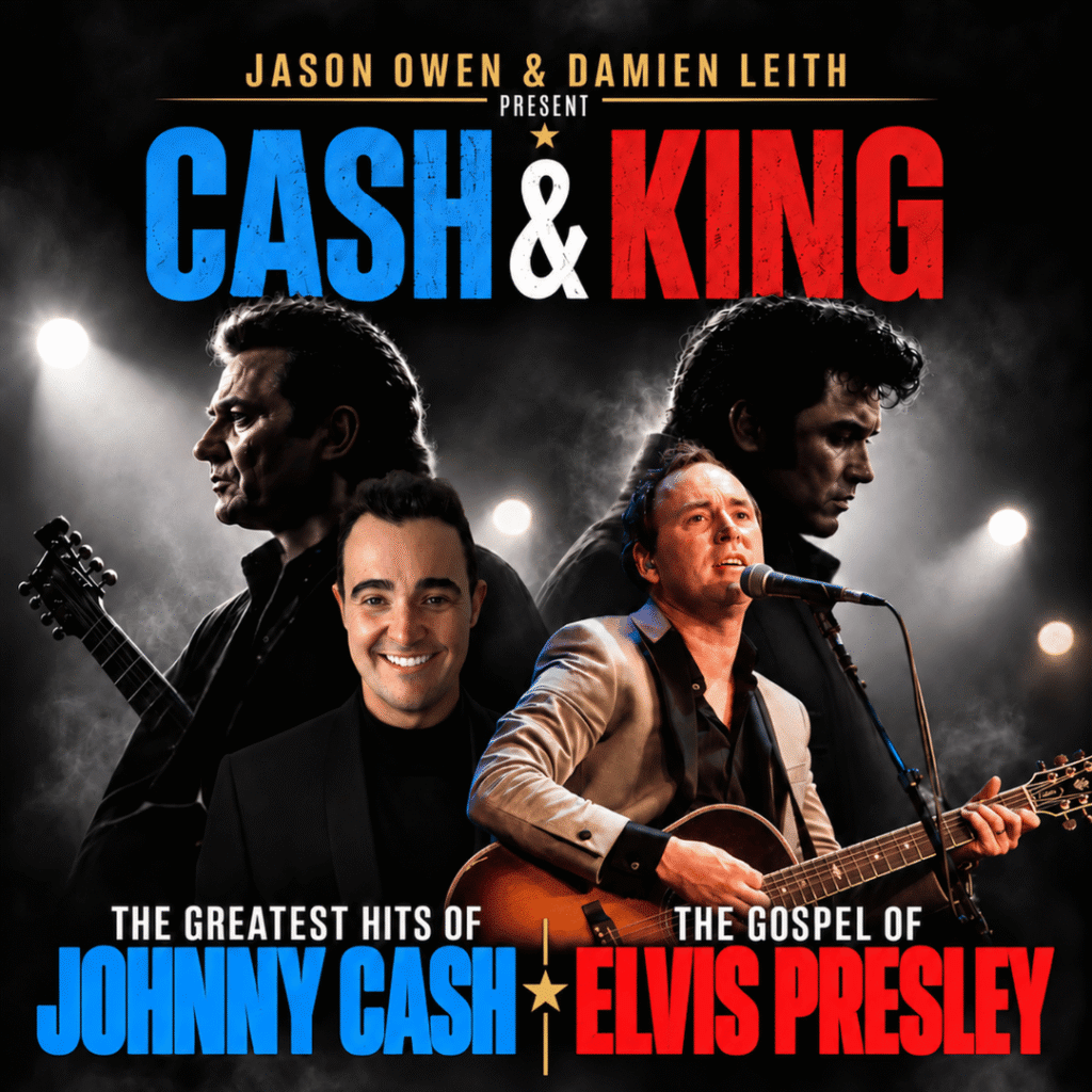 Promotional poster for “Cash & King,” a concert featuring Jason Owen and Damien Leith performing the greatest hits of Johnny Cash and Elvis Presley.